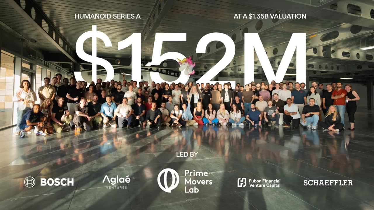 Europe’s First Pure-Play Humanoid Unicorn: Humanoid Raises $152M at $1.35B Valuation