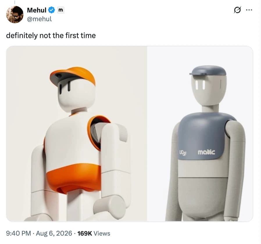Screenshot of Mehul Nariyawala’s August 6, 2026 post saying definitely not the first time, with Sunday’s orange-and-white robot on the left and a gray-and-white Matic-branded humanoid design on the right.
